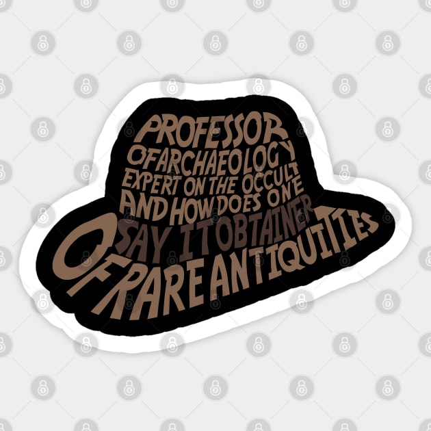 Obtainer of Rare Antiquities Sticker by joefixit2